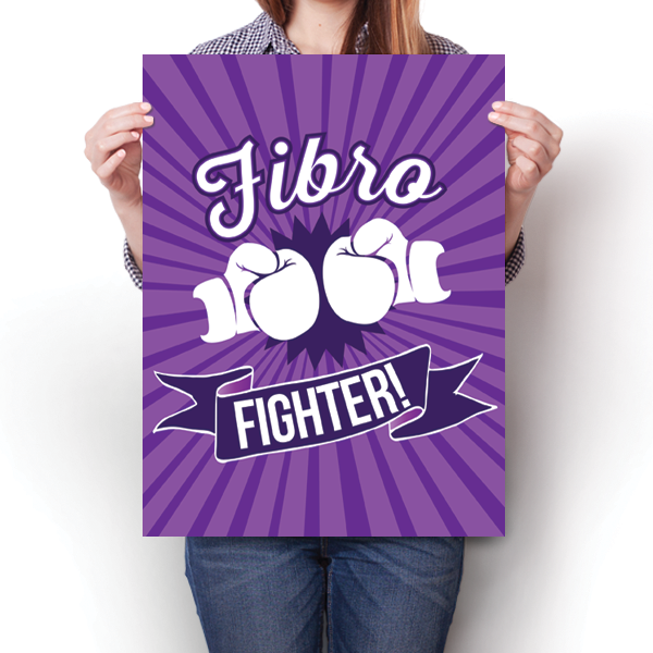 Fibro Fighter Fibromyalgia Awareness Poster