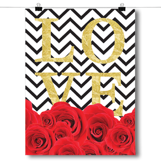 Chevron & Roses Love Poster