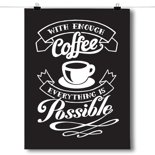 With Enough Coffee Poster