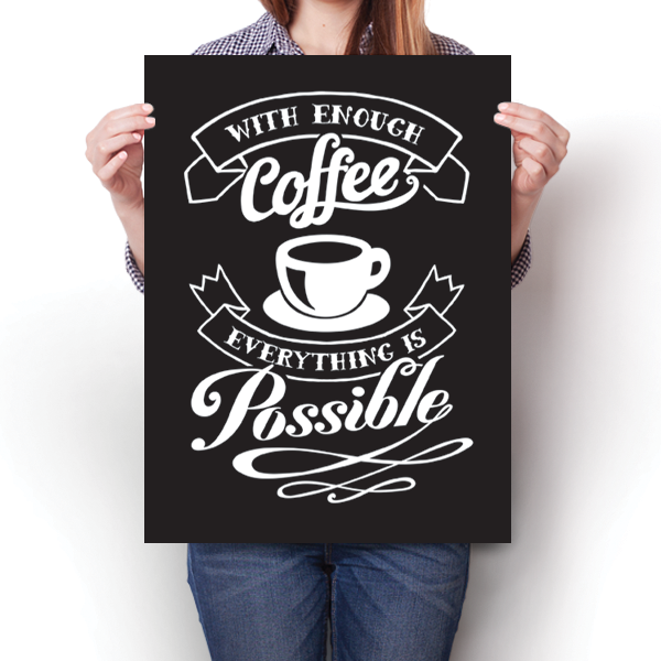 With Enough Coffee Poster