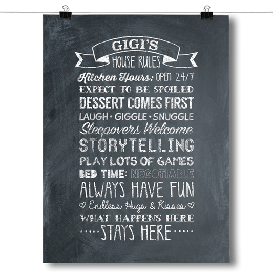 Gigi's House Rules Poster