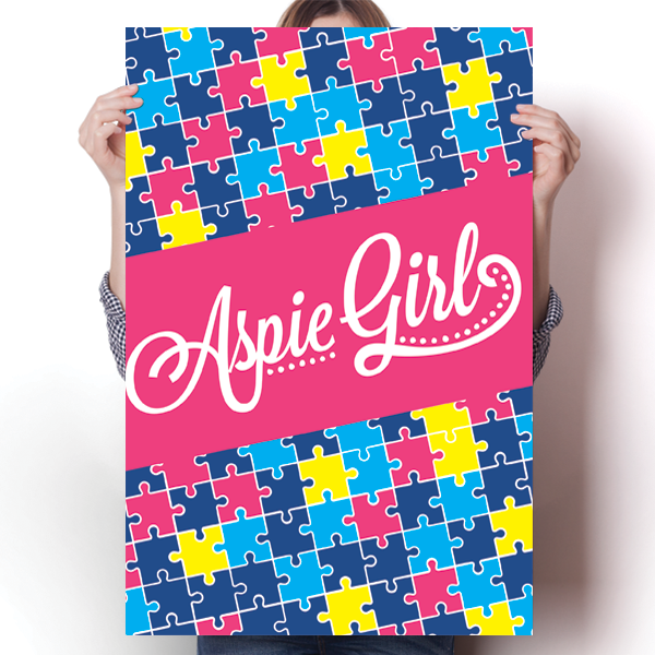 Aspie Girl - Asperger's Syndrome Awareness Poster