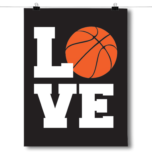 L.O.V.E Basketball Poster