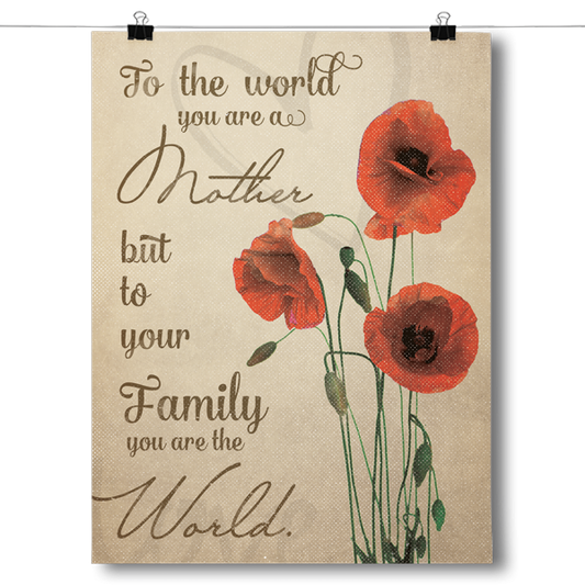 Mother Means the World Poster