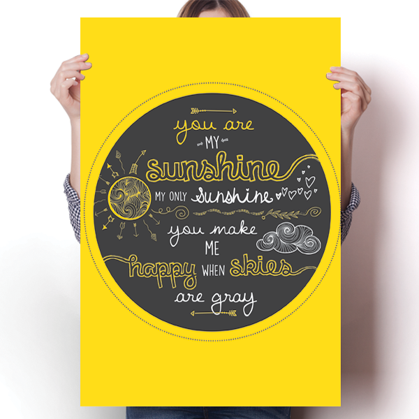 You Are My Sunshine - Yellow Poster