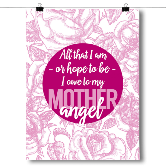 Mother Angel - Abraham Lincoln Quote Poster