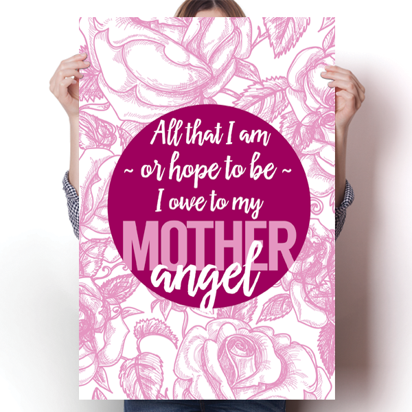 Mother Angel - Abraham Lincoln Quote Poster