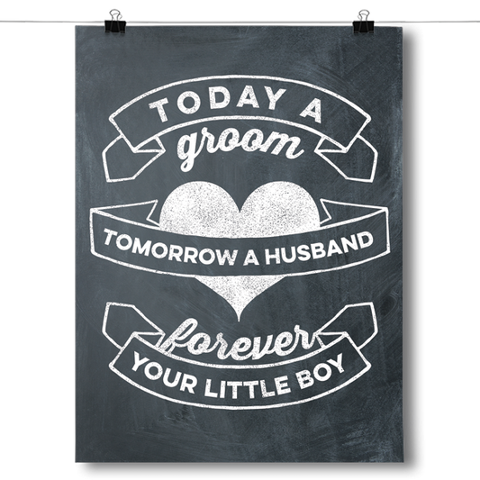 Today a Bride, Forever Your Little Boy Poster