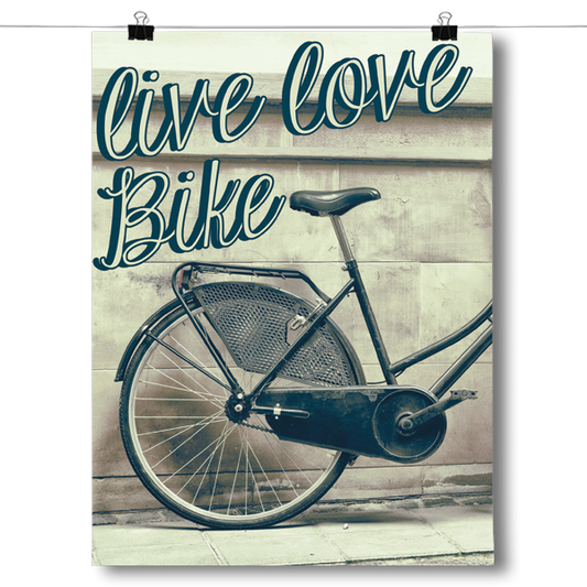 Live Love Bike Poster