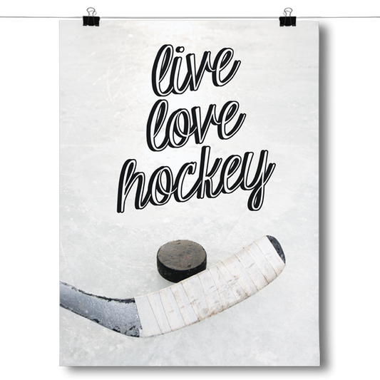 Live Love Hockey Poster