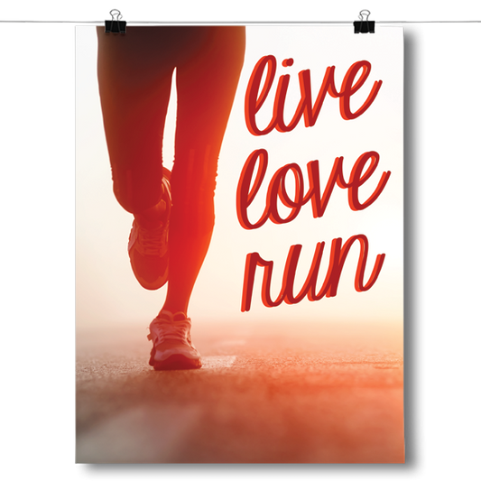Live Love Run Poster