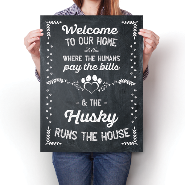 The Husky Runs The House Poster