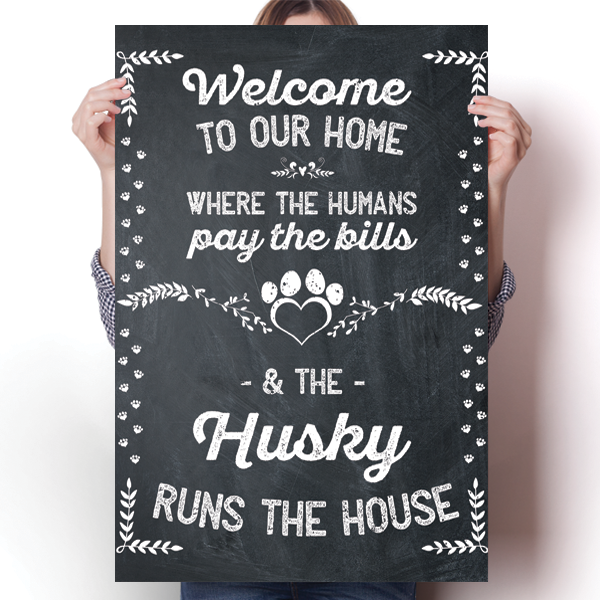 The Husky Runs The House Poster