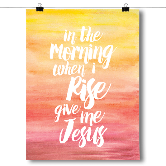 In The Morning When I Rise Poster