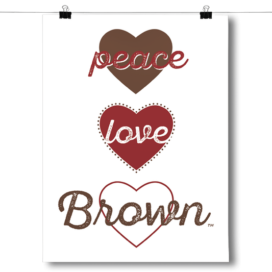 Peace, Love, Brown - NCAA Poster
