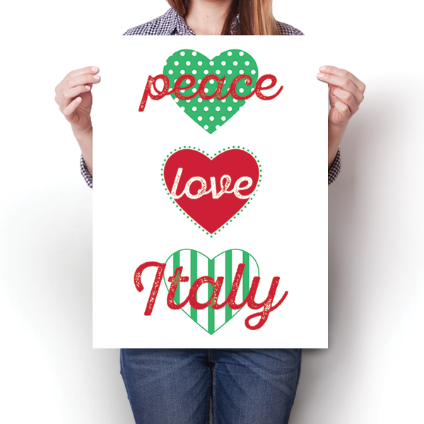 Peace, Love, Italy Poster