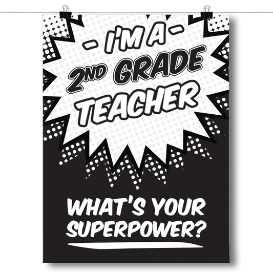 What's Your Superpower - 2nd Grade Teacher Poster
