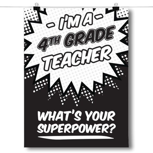 What's Your Superpower - 4th Grade Teacher Poster