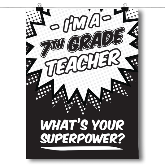 What's Your Superpower - 7th Grade Teacher Poster