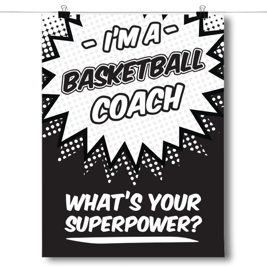 What's Your Superpower - Basketball Coach Poster