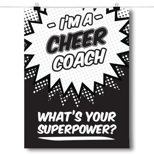 What's Your Superpower - Cheer Coach Poster