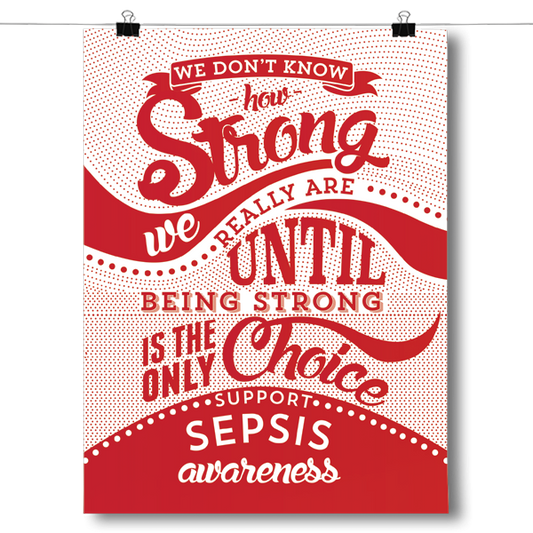 Sepsis - How Strong Poster