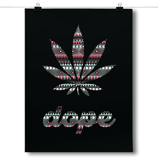 Dope - Marijuana Leaf - Aztec Pattern Poster
