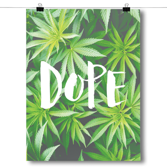 DOPE - Marijuana Leaf Poster