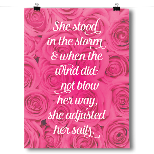 She Stood In The Storm - Breast Cancer Awareness Poster