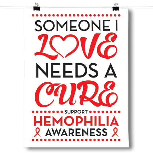 Hemophilia - Someone I Love Poster