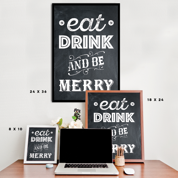 Eat Drink and Be Merry Poster