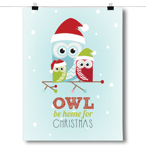 Owl Be Home For Christmas Poster