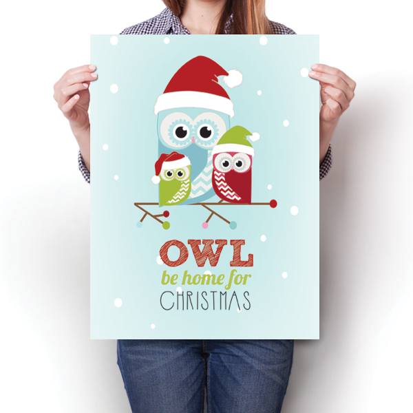 Owl Be Home For Christmas Poster