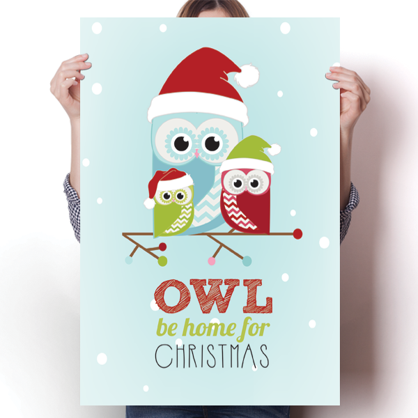 Owl Be Home For Christmas Poster