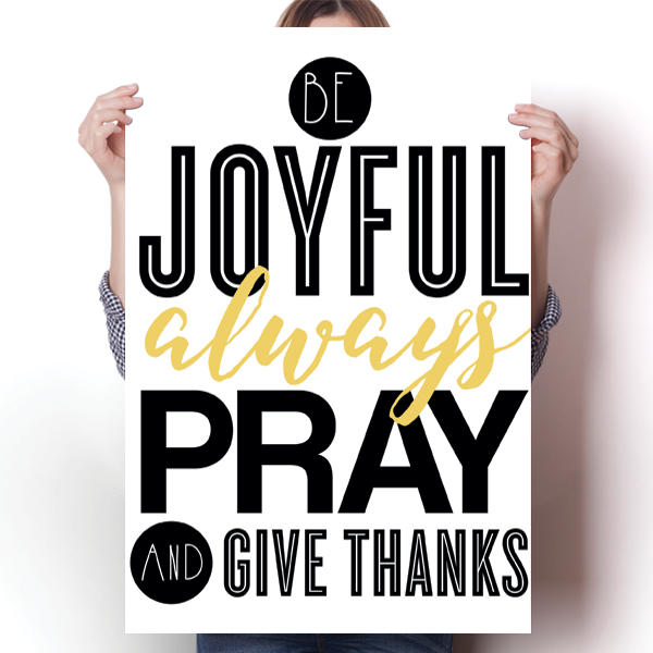 Be Joyful Always Poster