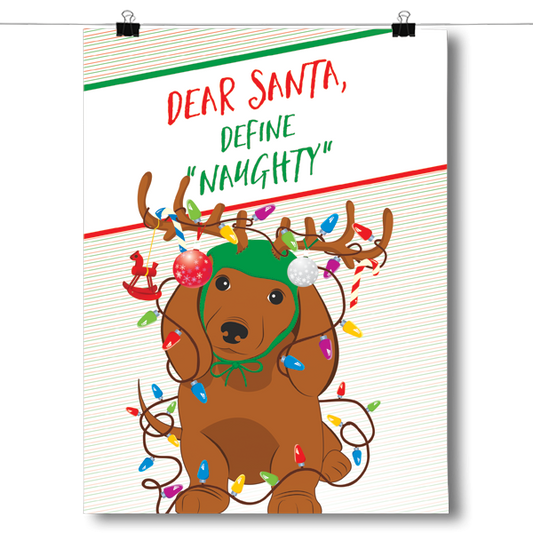 Dear Santa Define Naughty - Christmas Dachshund Poster