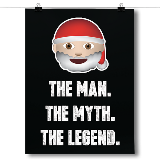 Santa - The Man, The Myth, The Legend Poster