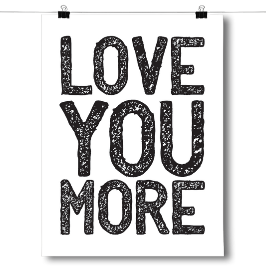 Love You More Poster