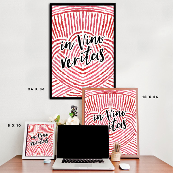 In Vino Veritas - In Wine There Is Truth Poster