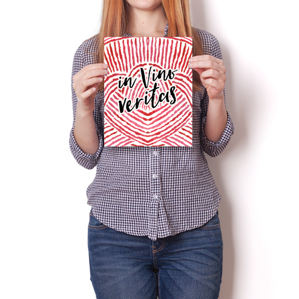 In Vino Veritas - In Wine There Is Truth Poster