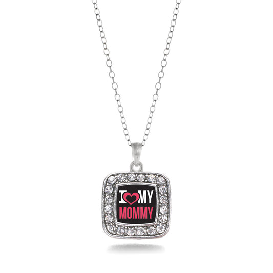 Silver I Love My Mommy Square Charm Classic Necklace