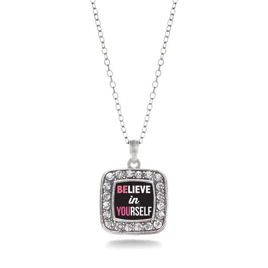 Silver Believe in Yourself Square Charm Classic Necklace