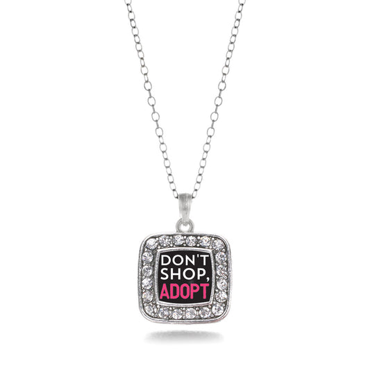 Silver Don't Shop, Adopt Square Charm Classic Necklace