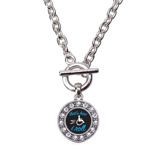 Silver That's How I Roll Circle Charm Toggle Necklace