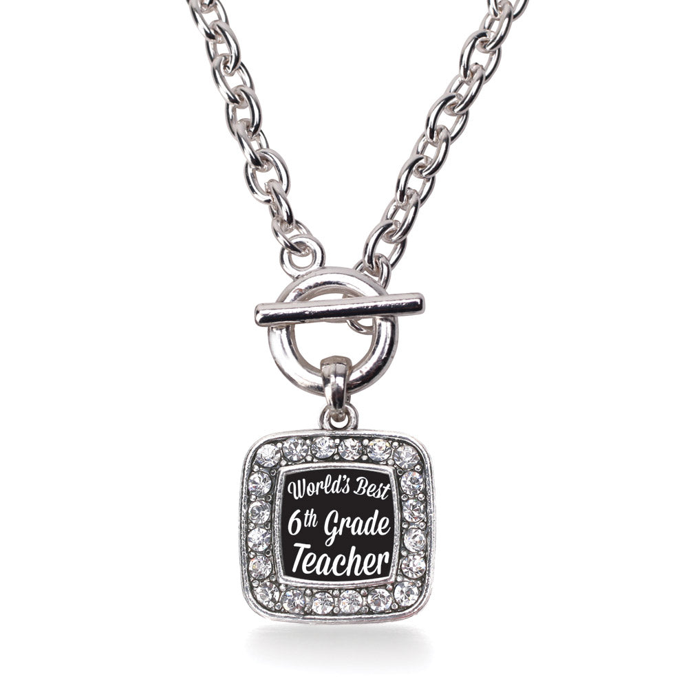 Silver World's Best 6th Grade Teacher Square Charm Toggle Necklace