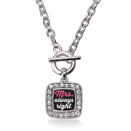Silver Mrs. Always Right Square Charm Toggle Necklace