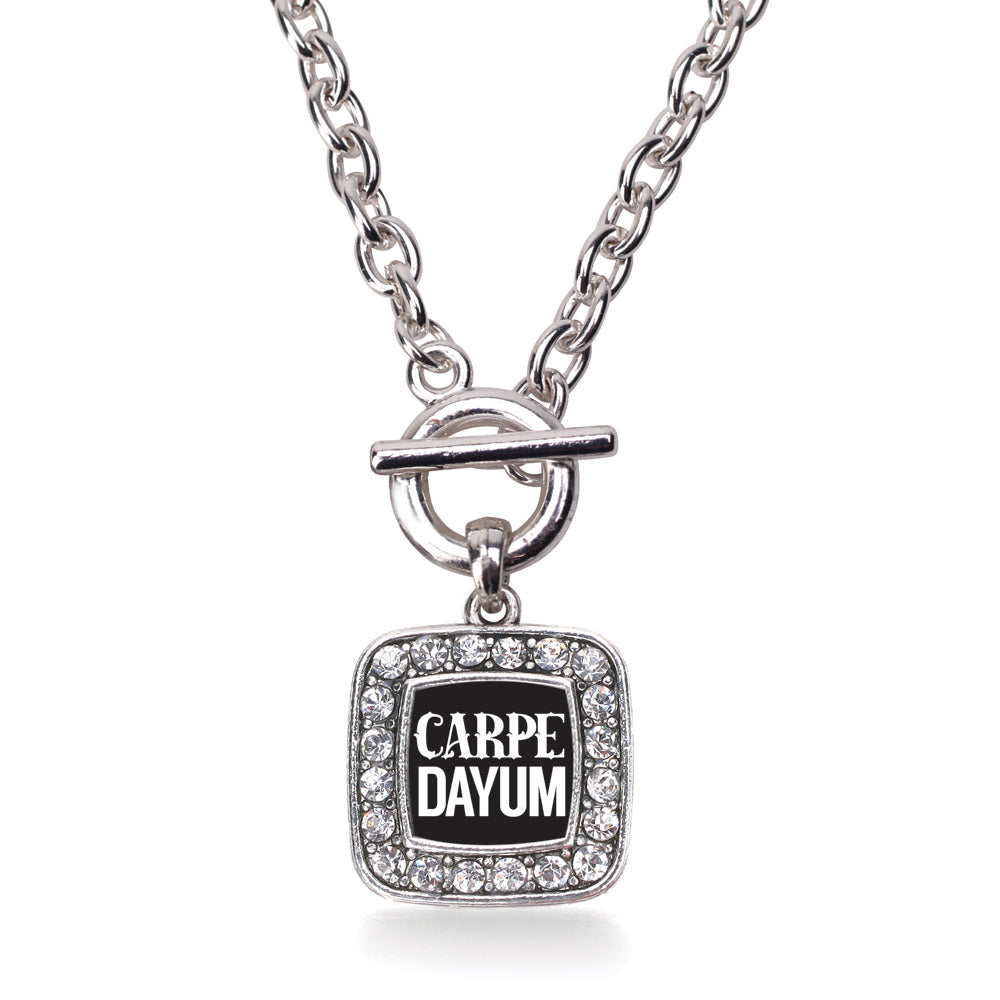 Silver Carpe-DAYUM Square Charm Toggle Necklace