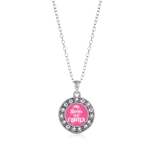 Silver My Sister is a Fighter Breast Cancer Awareness Circle Charm Classic Necklace