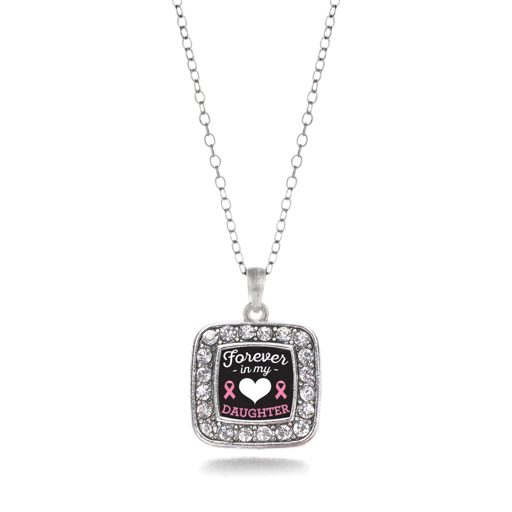 Silver Forever in my Heart Daughter Breast Cancer Support Square Charm Classic Necklace