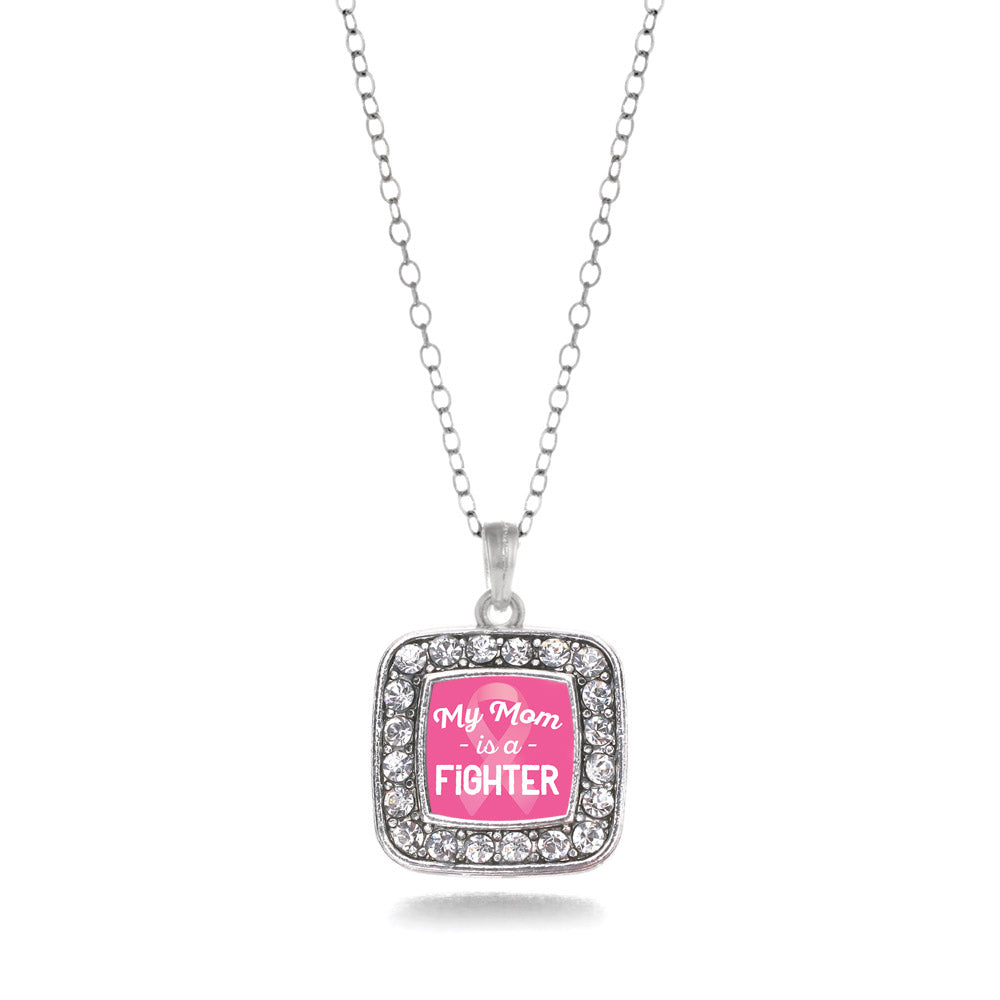 Silver My Mom is a Fighter Breast Cancer Awareness Square Charm Classic Necklace